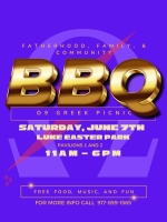 Fatherhood, Family, and Community Cookout (D9 GREEK FEST)